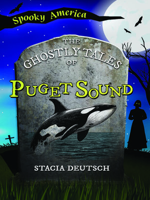 cover image of The Ghostly Tales of Puget Sound